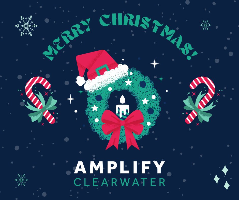 AMPLIFY Clearwater is wishing you and your loved ones a holiday season full of joy and cheer. Merry Christmas! 🎁✨