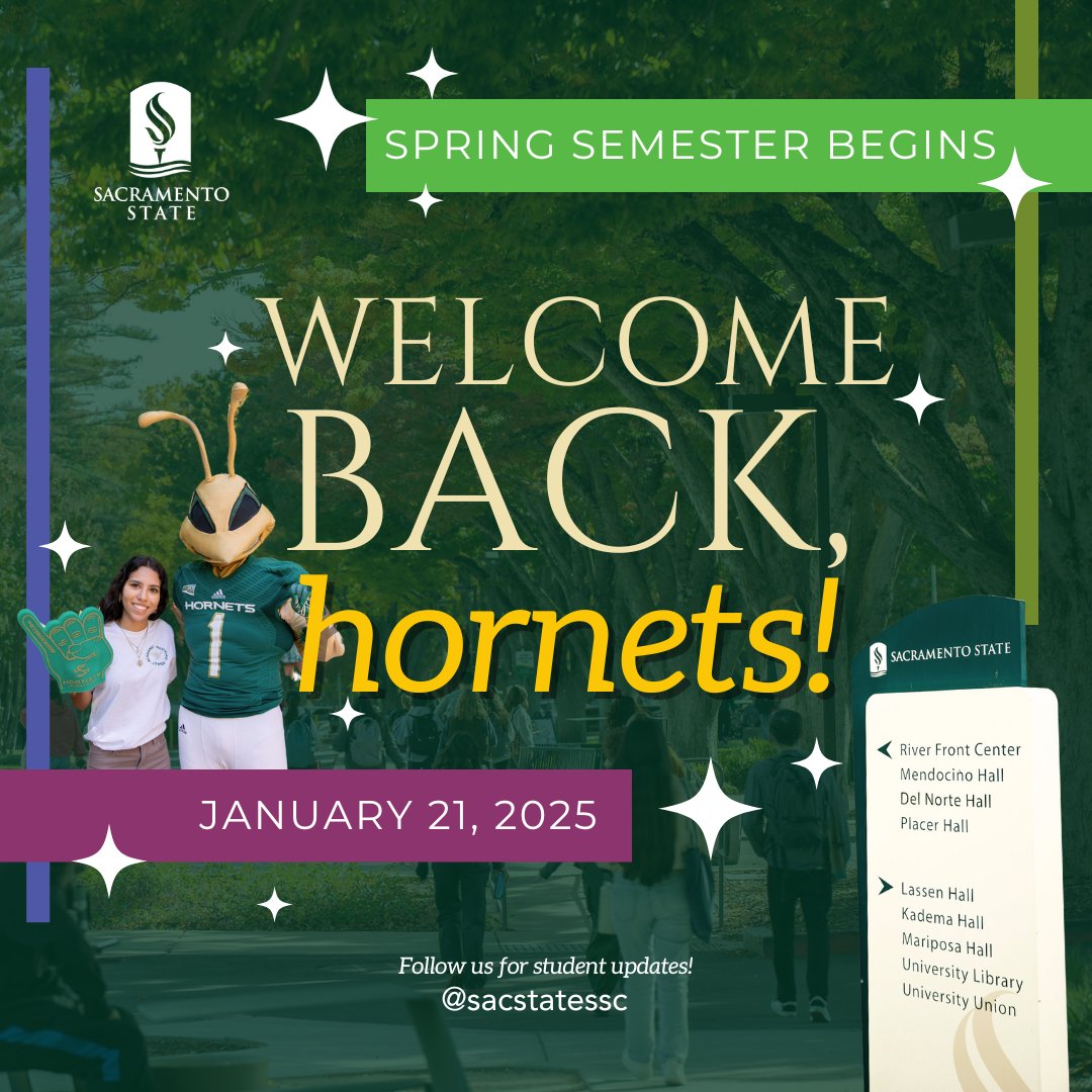 SacStateSSC's tweet image. Welcome back, Hornets! Happy first day of the spring semester! @sacstate #csus #sacstate #college #collegelife