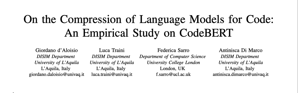 Luca Traini (@lucaaatraini) on Twitter photo If you’re curious about how compression strategies impact the effectiveness and efficiency of language models for code, check out our latest <a href="/SANERconf/">IEEE SANER</a> paper. Co-authored with <a href="/Il_Giord/">Giordano d'Aloisio</a>, <a href="/f_sarro/">Federica Sarro 🏳️🌈</a> and Antinisca Di Marco.
arxiv.org/abs/2412.13737 If you’re curious about how compression strategies impact the effectiveness and efficiency of language models for code, check out our latest <a href="/SANERconf/">IEEE SANER</a> paper. Co-authored with <a href="/Il_Giord/">Giordano d'Aloisio</a>, <a href="/f_sarro/">Federica Sarro 🏳️🌈</a> and Antinisca Di Marco.
arxiv.org/abs/2412.13737