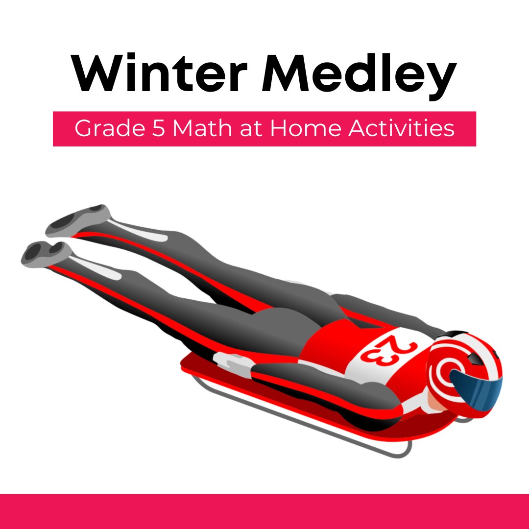 MLCmath's tweet photo. Here's our last batch of Math at Home Winter Medley activities for you! Enjoy these winter-themed grade 5 activities during your winter break, and check out our recent posts for more activities for other grade levels. https://t.co/RuX09F8SA5 #mathathome #wintermedley https://t.co/U9HVUNPfWk