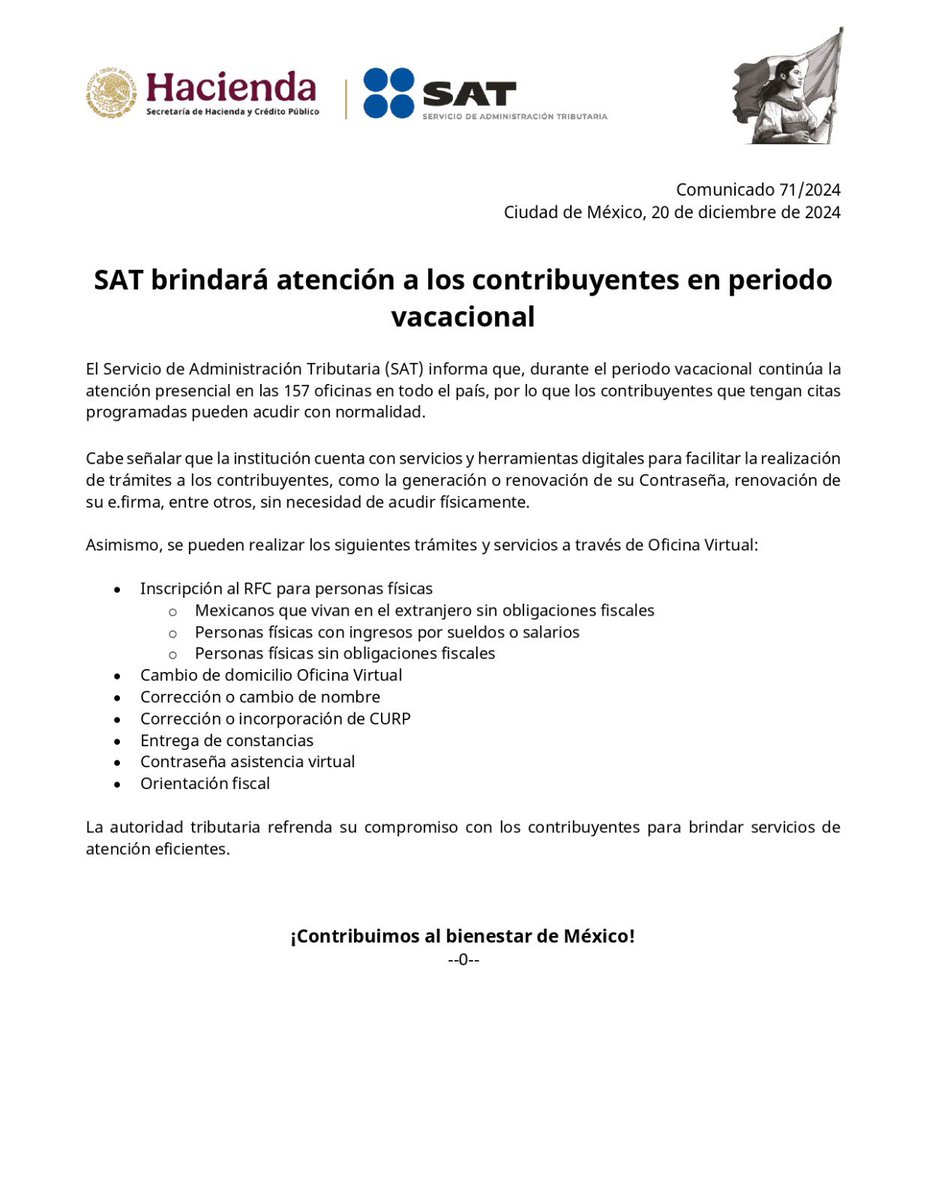 SATMX's tweet photo. #ComunicadoSAT

El SAT informa que, durante el periodo vacacional la atención presencial continúa en las 157 oficinas en todo el país, por lo que los contribuyentes que tengan citas programadas pueden acudir con normalidad.

Asimismo, el SAT cuenta con servicios y herramientas digitales para facilitar la realización de trámites, sin necesidad de acudir físicamente.

La autoridad tributaria refrenda su compromiso con las y los contribuyentes para brindar servicios de atención eficientes.