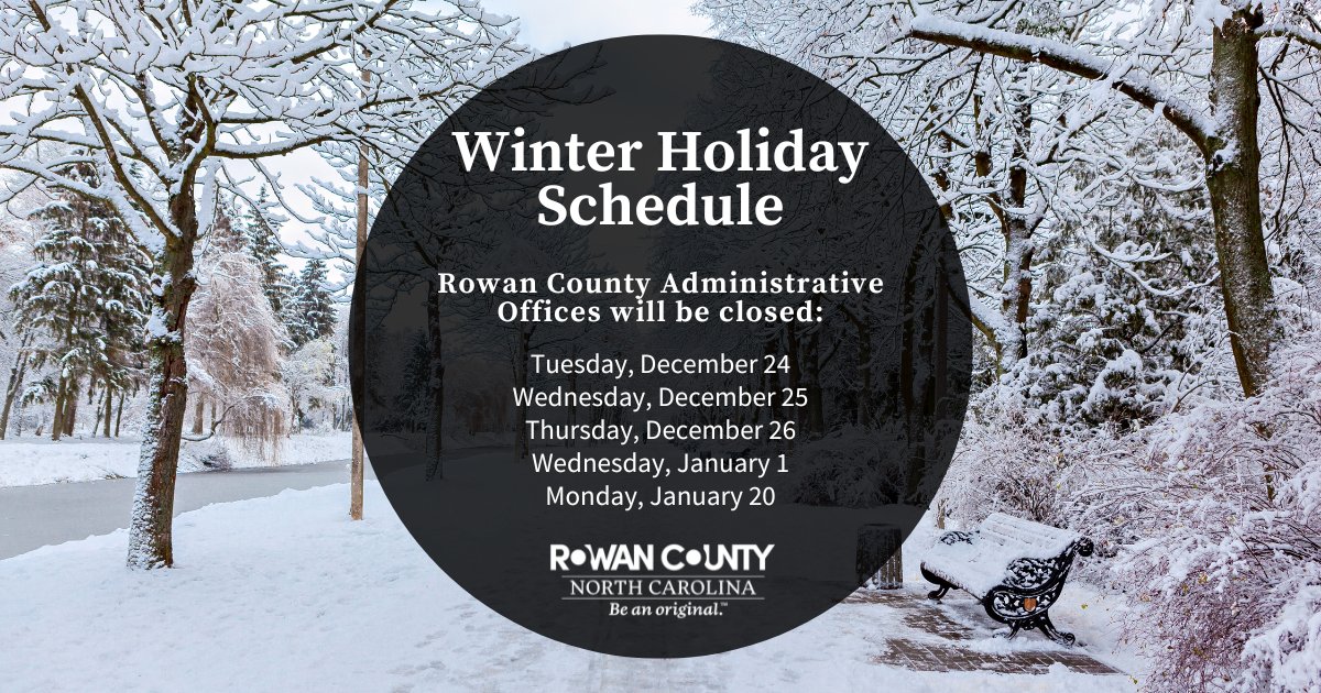 Rowan County Administrative Offices will be closed:
Tuesday, December 24
Wednesday, December 25
Thursday, December 26
Wednesday, January 1
Monday, January 20

Visit rowancountync.gov/EM for the Landfill and Recycling holiday schedule. ♻️