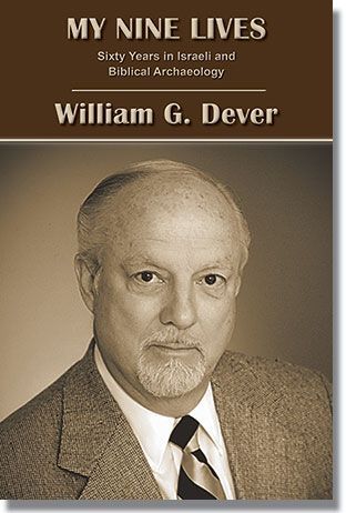 SBLPress's tweet image. Get My Nine Lives: Sixty Years in Israeli and Biblical Archaeology by  William G. Dever for 30% off through 31 Dec. with code AM2024. buff.ly/3VBkwd3 #SBLAAR24.