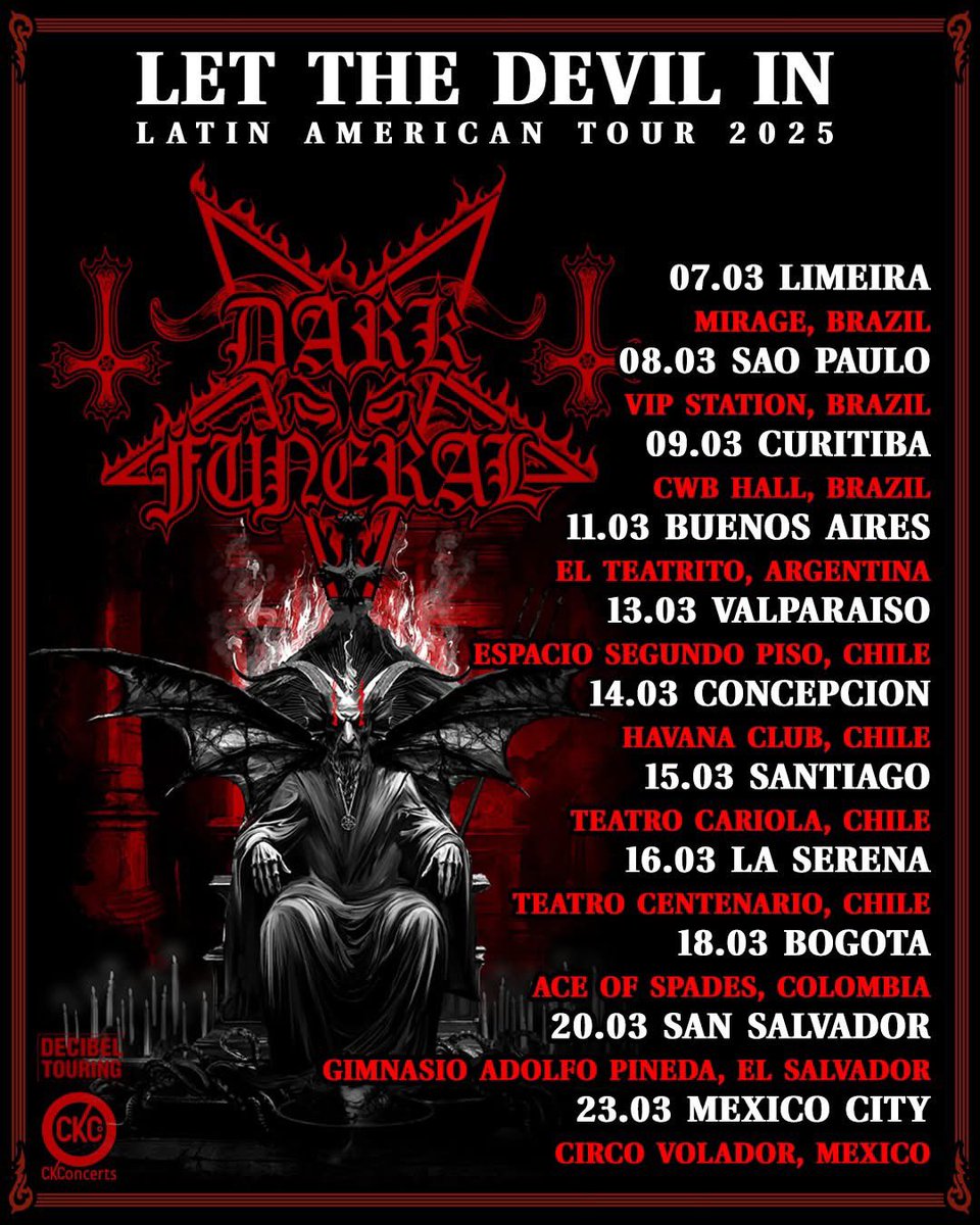 🔥🎸 DARK FUNERAL en Latinoamérica 🎸🔥

"¡Latinoamérica! Han pasado 6 años desde que tuvimos el enorme placer de llevarles nuestra magia negra, y es tiempo de volver. Nos vemos en marzo."

🎟️ Entradas disponibles en: ckconcerts.com/es/tours-y-sho…
