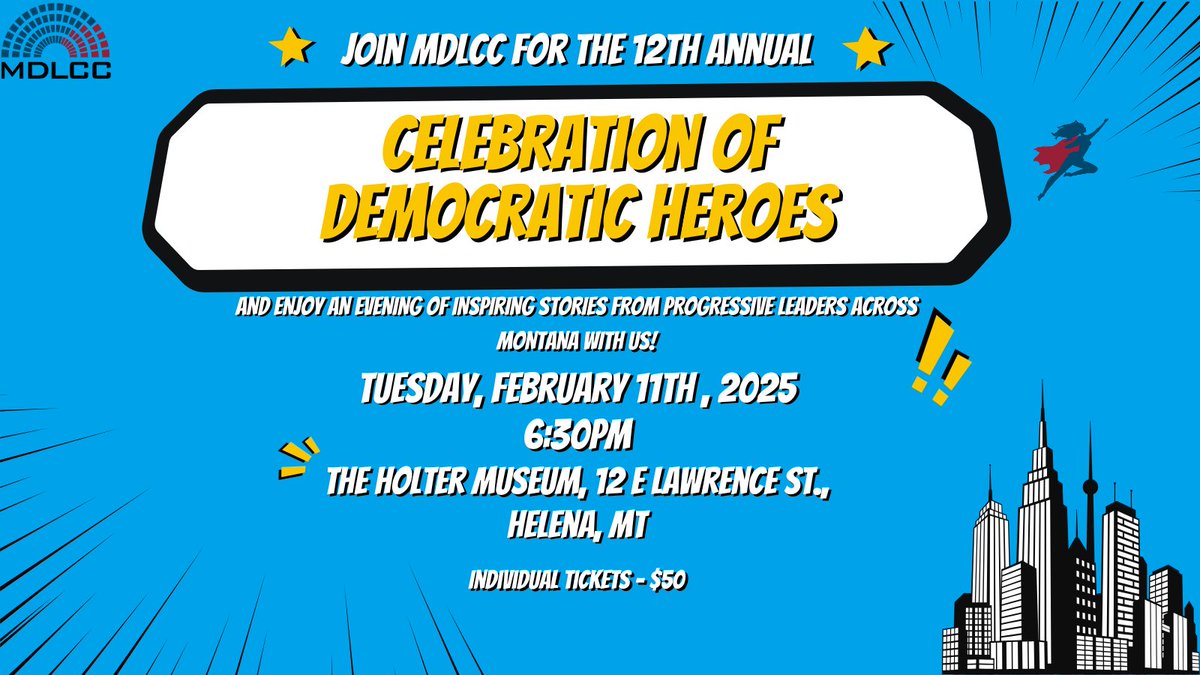 _MDLCC's tweet image. Save the date! MDLCC’s 2025 Celebration of Democratic Heroes will be on Tuesday, February 11th. at the Holter Museum in Helena! Join us for an evening of inspiring stories from progressive leaders across Montana! Get tickets here -> secure.actblue.com/donate/cdh25 #mtpol #mtleg