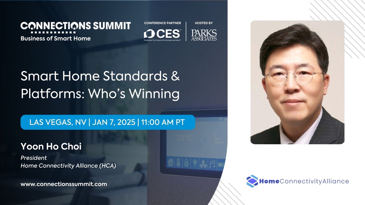 HCASmartHome's tweet photo. #HCA President Yoon Ho Choi will be participating in #CONNSummit25 presented by Parks Associates on Tuesday, Jan. 7 at #CES25. The panel takes place at 10:00 - 10:40 a.m. in the Venetian Expo.
Additional details and registration here: https://t.co/gwvioFxBVR https://t.co/06EoXpRdIa