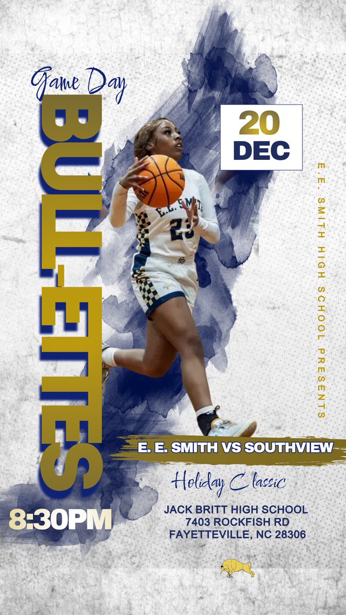 BullettesWBB's tweet photo. 🏀🔥 Holiday Classic Tournament: Game 8! 🔥🏀
The 3rd-seeded E.E. Smith Bull-ettes take on 2nd-seeded Southview Tigers tonight! 💪💙💛
📅 Tonight
⏰ 8:30 PM
📍 Jack Britt High School
Let’s pack the gym and cheer our team to victory! 🐂🙌
#GameDay #BullettesBasketball #EESmith #HolidayClassic #BasketballSeason