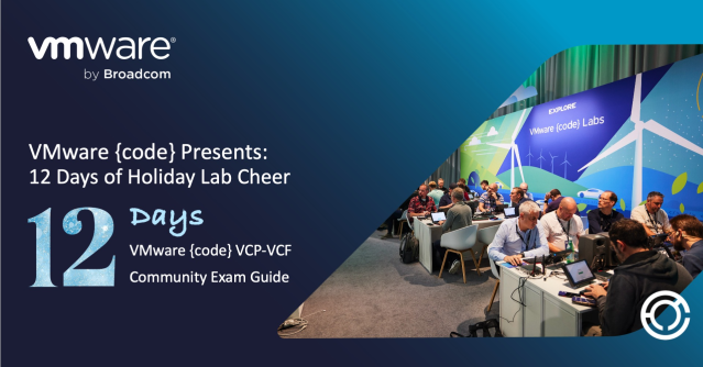 PCgeek2009's tweet image. Instead of the 12 days of Christmas, how about 12 days of VMware Labs?? Looking to upgrade your skills on #VMwareVCF? Here is your chance! #vExpert dy.si/HdF7BG