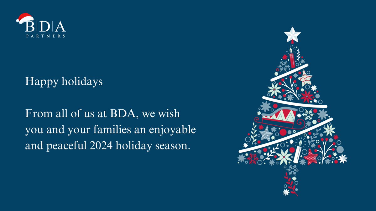 BDAPartners's tweet photo. From all of us at BDA Partners, we want to wish everyone an enjoyable and peaceful holiday season.

#BDAPartners #Holidayseason2024 https://t.co/dpOPkoSpXE