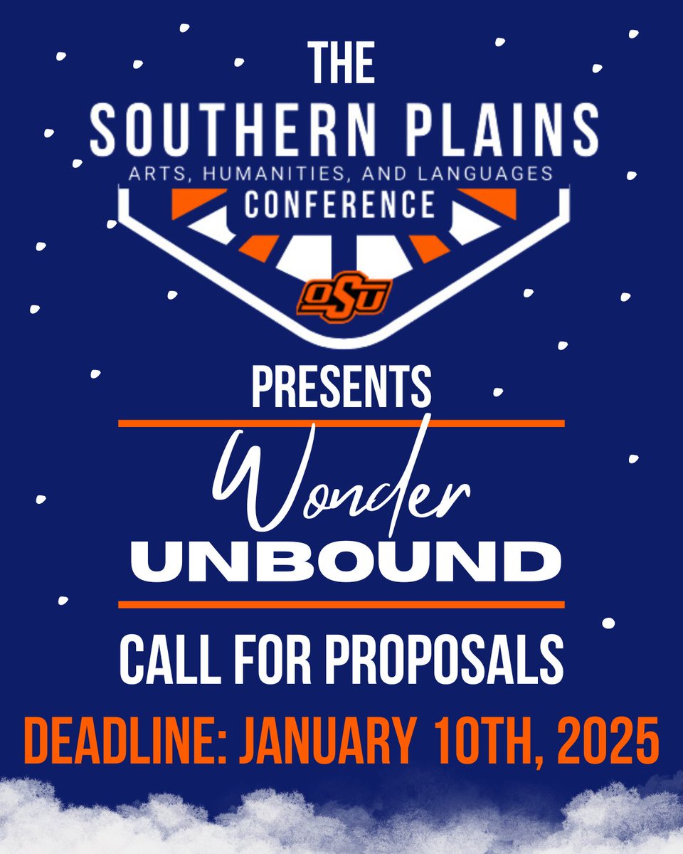As we celebrate the holiday season, remember to bask in the wonder that this time brings - that wonder may even lead to a breakthrough on a paper, creative work, or panel idea to present at the Southern Plains Conference!

Full call for proposals here: southernplainsconference.com
