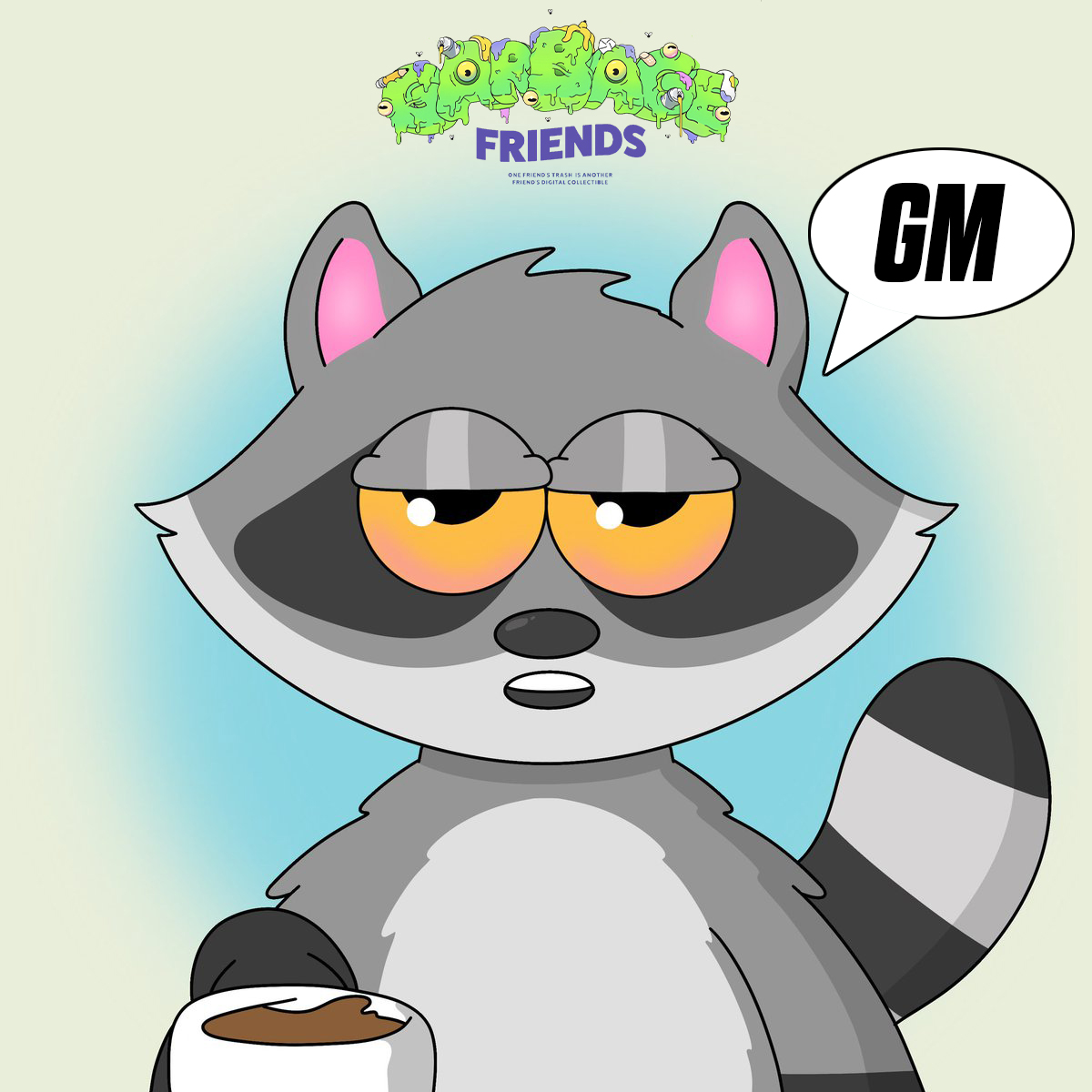 GM! Let's ride these <a href="/garbagefriends/">Garbage Friends ♻️</a> into the weekend!

Cheers to all the new Friends we've made this week, feelin trashy has never looked so good!

Join the community with us, pick up a friend and tweet about it...we'll come running
opensea.io/collection/gar…

🎨<a href="/jay_cottoncandy/">JAY ☯︎︎</a>