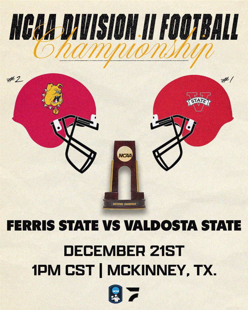 FloCollegeFB's tweet image. It all comes down to THIS 🏈🏆

Tomorrow at 1PM CST, Ferris State and Valdosta State will be competing for the Division II National Championship! Who you got winning it all? 👀

#GLIACFB | #GSCFB | @FerrisFootball | @ValdostaStateFB
