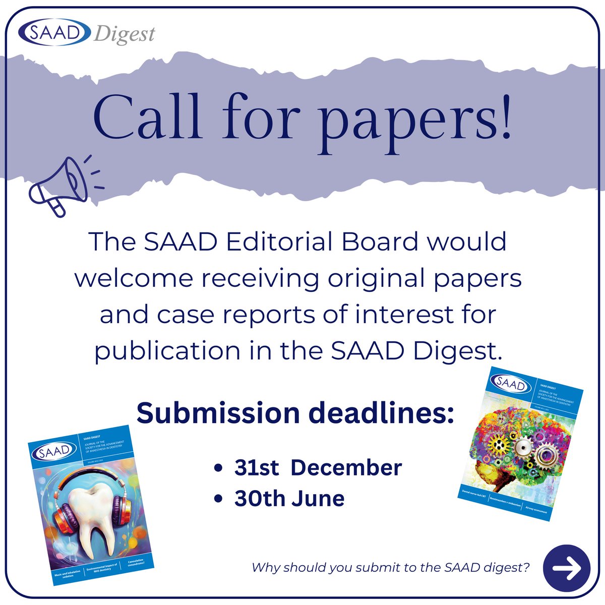 SAADuk's tweet image. CALL FOR PAPERS 📣 

It isn’t too late to submit your work for publication in the SAAD Digest for 2025⭐️

#sedation #sedationdentist #SedationDentistry #dentist #dentistry #dental #saad #saaddigest
#publication #dentalpublication
