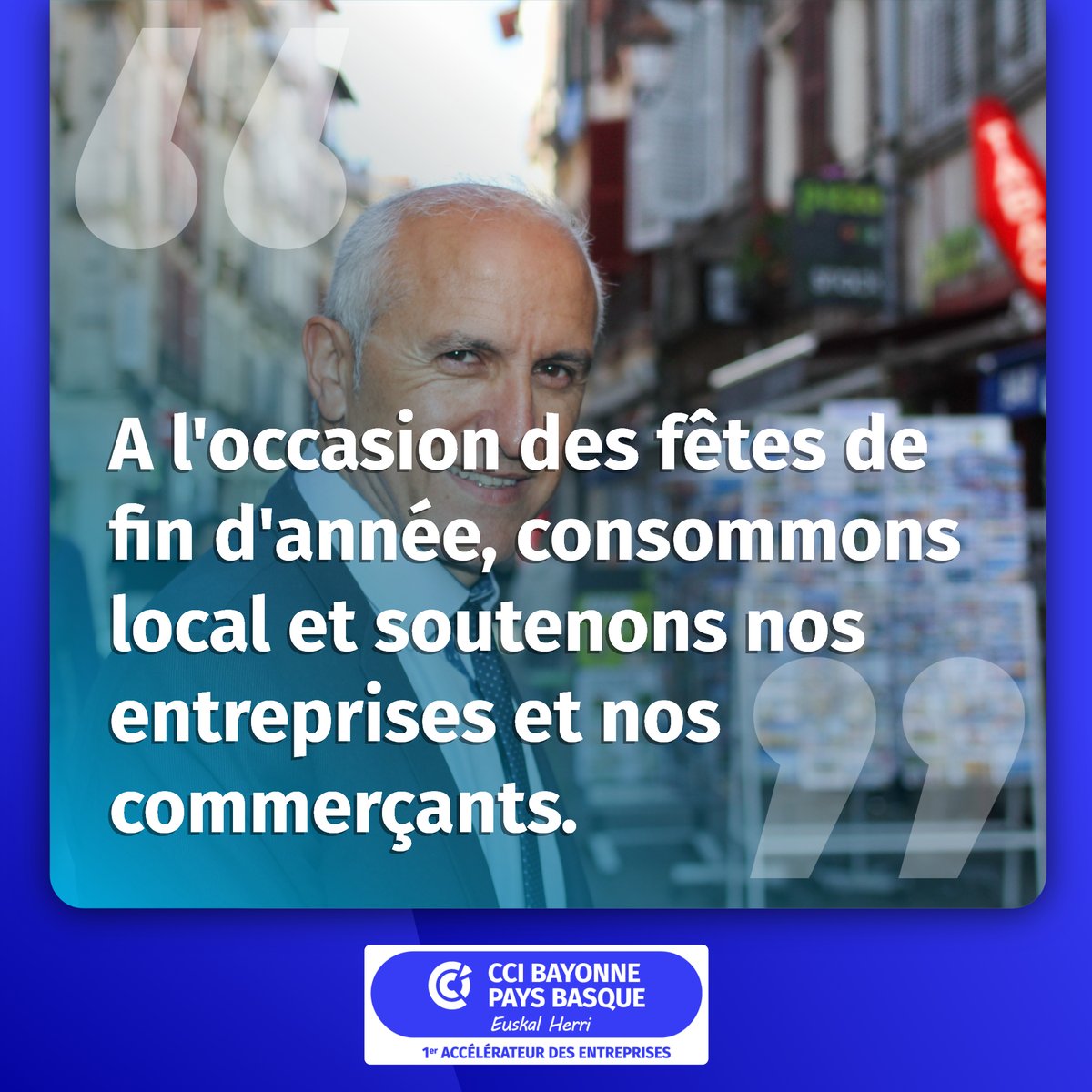 En cette fin d'année, montrons l'exemple, consommons #local et soutenons nos #entreprises et nos #commerçants. Nous avons la chance d'être sur une terre riche de savoir-faire et de créativité. Je vous souhaite de Joyeuses fêtes. Zorionak eta Urte berri on ! 
<a href="/CCIBayonnePB/">CCIBayonnePaysBasque</a>