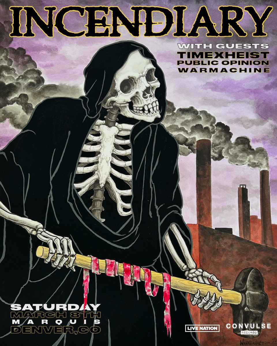 JUST ANNOUNCED - Incendiary’s first time in Denver 3/8 with TimeXHeist, Public Opinion, and WARMACHINE - grab a ticket here they won’t last long linktr.ee/convulserecord…