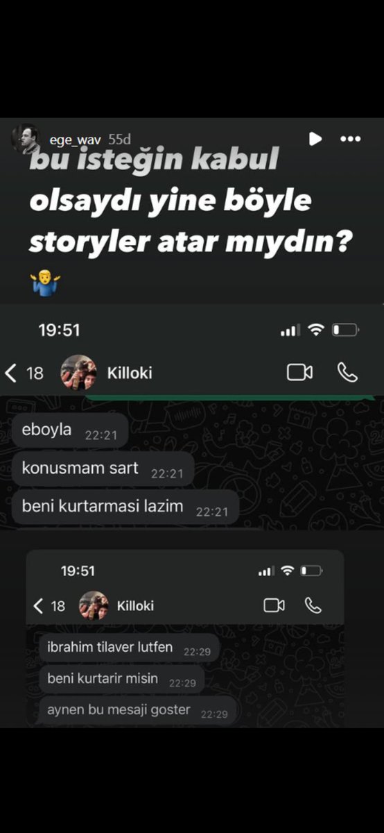 EGE! , Killoki atışmasından sonra wp mesajlarımı ifşaladı!