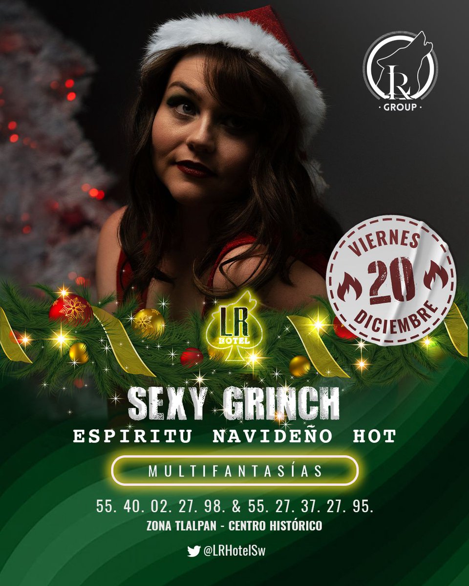 Hoy es viernes de compartir nuestro Swpiritu Navideño y nuestras fantasías en el playroom de <a href="/LRHotelSw/">Hotel LR SW</a> 🔥 ¿Estas list@ para el show de nuestra sexy Grinch? 

Reserva ya 📲 55 4002 2798