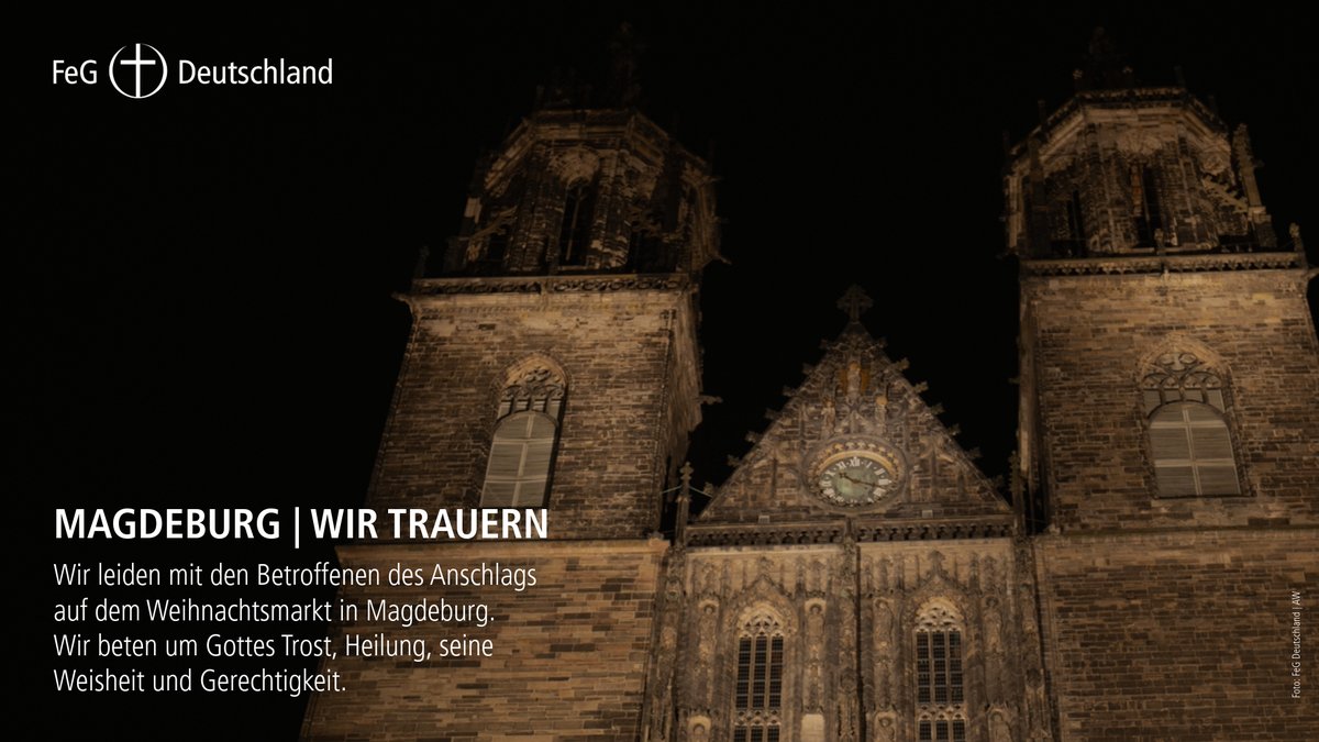 MAGDEBURG | WIR TRAUERN
Wir leiden mit den Betroffenen des Anschlags auf dem Weihnachtsmarkt in #Magdeburg. 
Wir beten um Gottes #Trost, #Heilung, seine #Weisheit und #Gerechtigkeit.

#FeG #FeGDeutschland