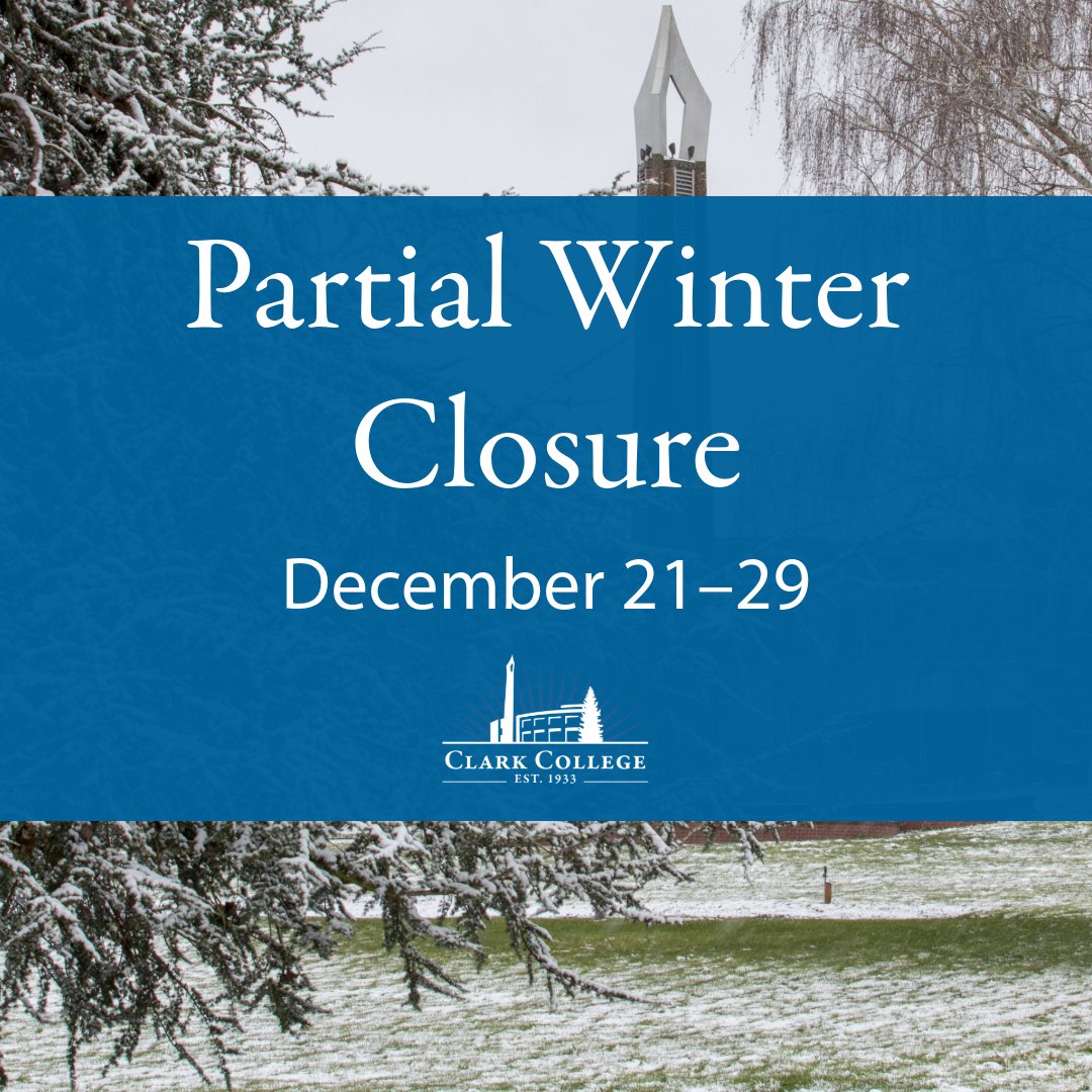 Enjoy your time off between semesters! Most buildings will be remote on campus but we're still here for you. Many offices will be offering services remotely. 

For the full details, check our alerts page: clark.edu/about/alerts.p…
