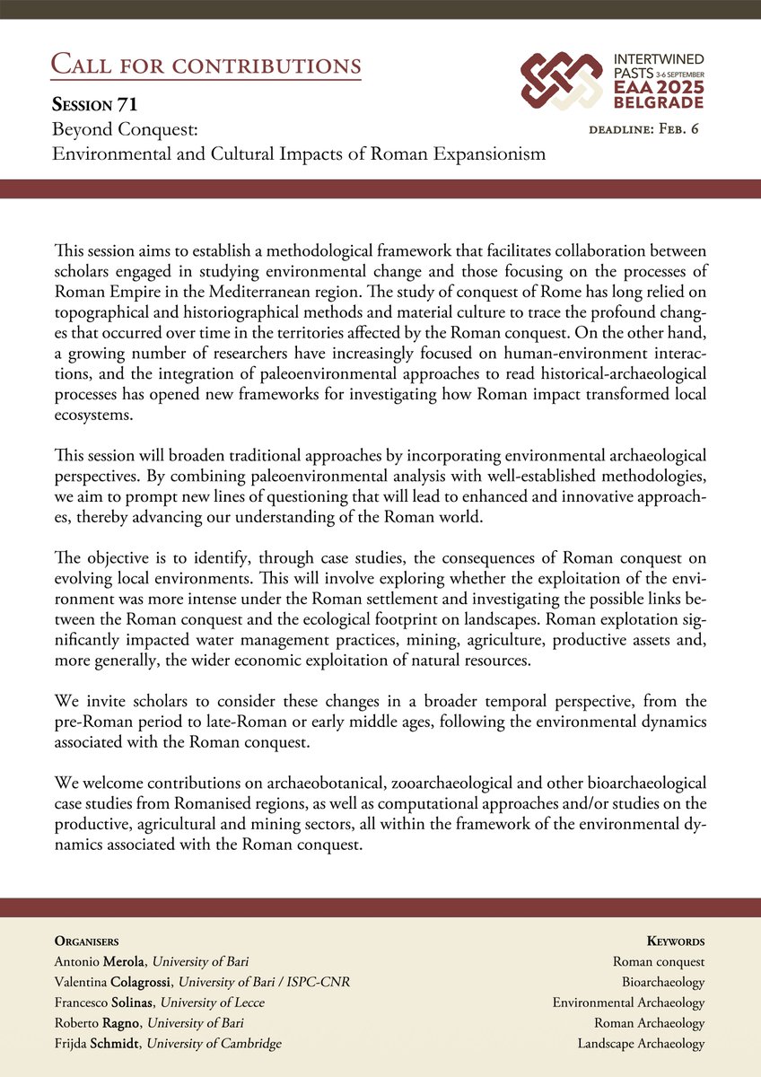 Roberto Ragno (@ragno_roberto) on Twitter photo 📢 Interested in the environmental and cultural impacts of Roman expansion? Join us at Session 71 during the EAA 2025 in Belgrade!
📅 Deadline: Feb. 6
For more details, visit e-a-a.org/EAA2025/ 📢 Interested in the environmental and cultural impacts of Roman expansion? Join us at Session 71 during the EAA 2025 in Belgrade!
📅 Deadline: Feb. 6
For more details, visit e-a-a.org/EAA2025/