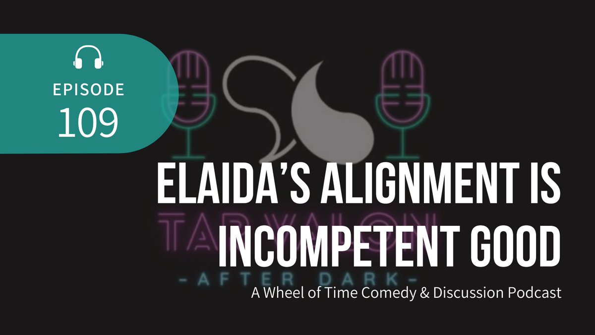 Tar Valon After Dark Podcast tweet media