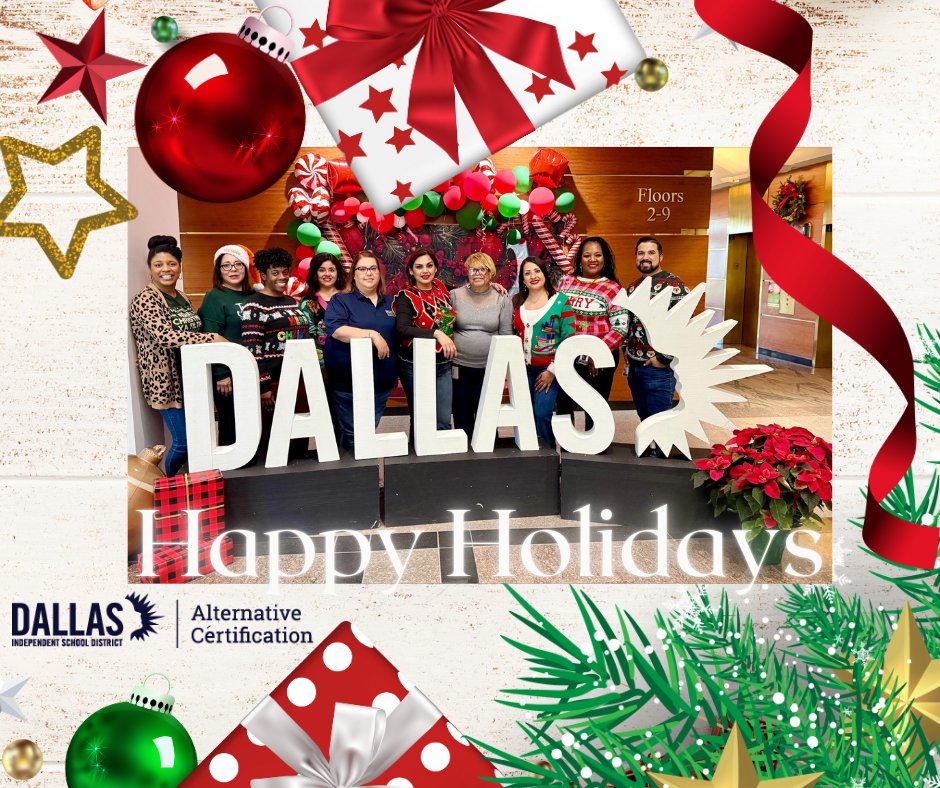 certifydisd's tweet image. Happy Holidays from us here with the Alternative Certification Program Team!
Our offices will be closed December 23, 2024 - January 3, 2025.
dallasisd.org/acp
#dallasisd