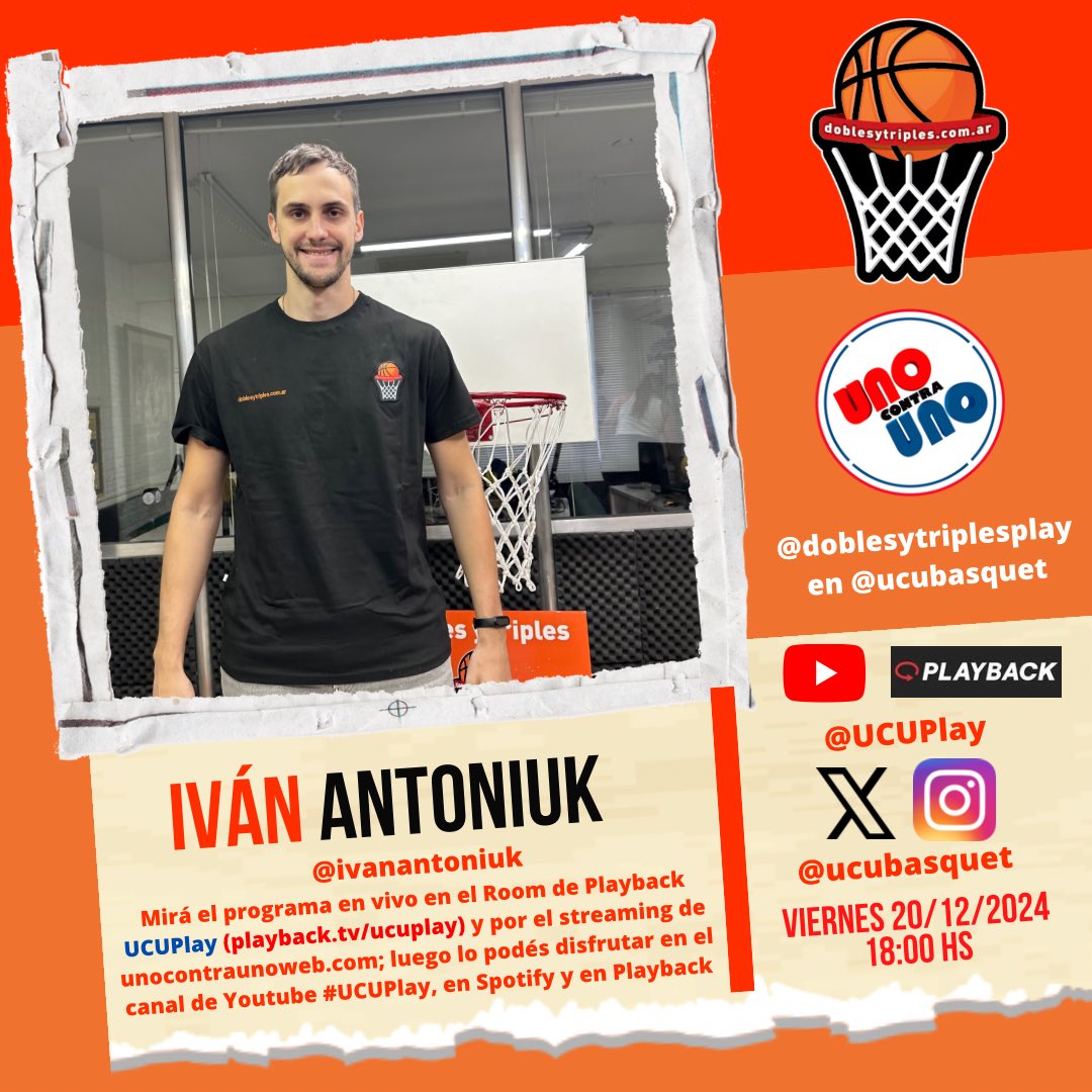 ¡<a href="/doblesytriples/">Dobles y Triples</a> en <a href="/ucubasquet/">Uno Contra Uno 🏀 #UCUPlay</a>! 
Este viernes 20/12/2024 recibimos la visita de Iván Antoniuk (<a href="/ivanantoniuk/">Ivan Antoniuk</a>), capitán de <a href="/Basquet_CAI/">BÁSQUET CAI🏀</a> 
📲: playback.tv/ucuplay
🖥️: #UCUPlay en YouTube
💻: unocontraunoweb.com
🎤: #doblesytriples en Spotify 
🎙️: <a href="/adaniyasebas/">Sebastián Adaniya</a> 
📱: