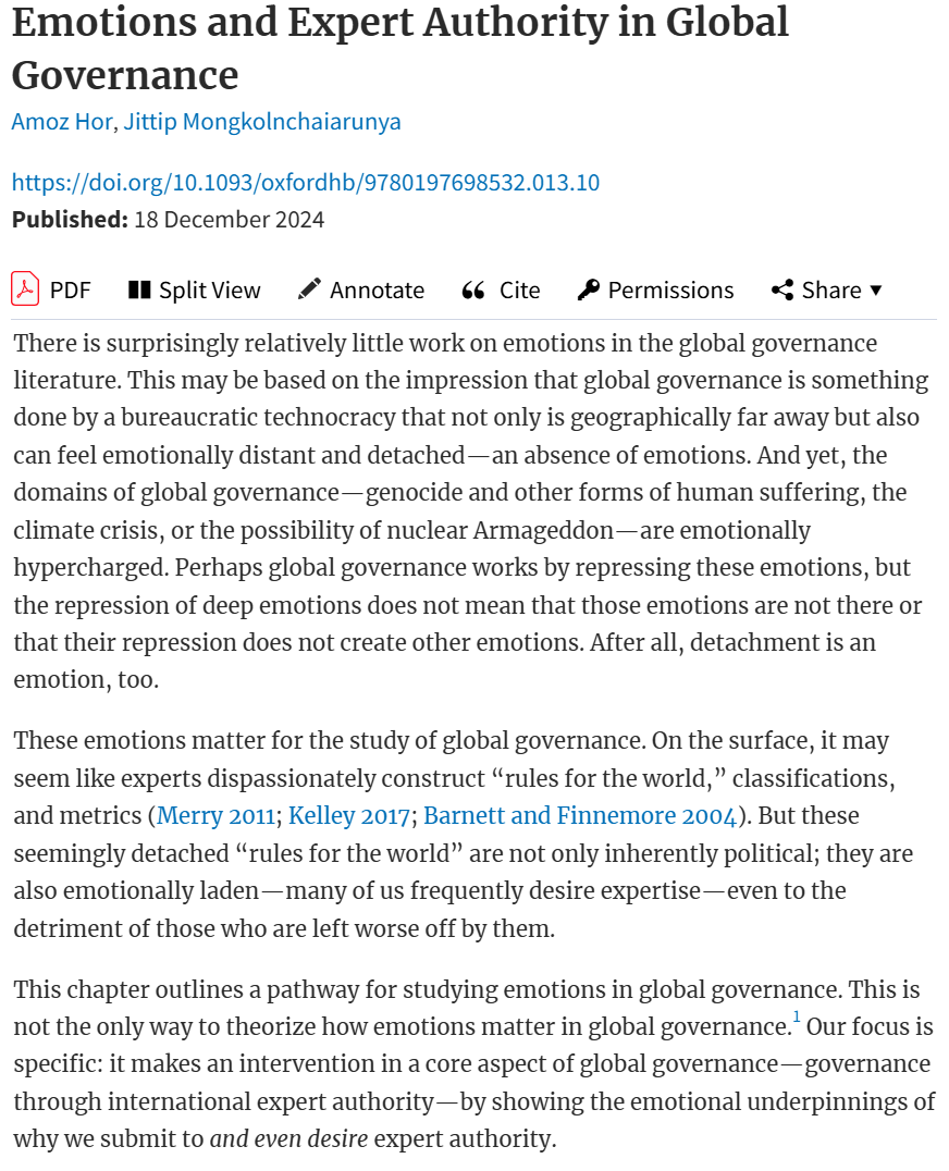 <a href="/jittip_m/">Jittip Mongkolnchaiarunya</a> and I wrote a piece proposing how we can theorize the role of emotions in global governance, with a focus on why we desire expert authority. 

It's open access for a limited time, so feel free to download first; read later! 

academic.oup.com/edited-volume/…