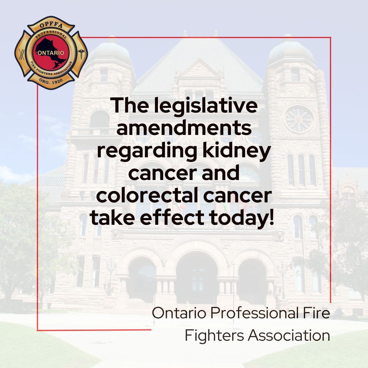 Today the recently announced Working for Workers Six Act received Royal Assent and is law. "This year has been pivotal for firefighter presumptive coverage legislation in Ontario. I am thrilled that today, the government passed legislative amendments addressing kidney cancer and
