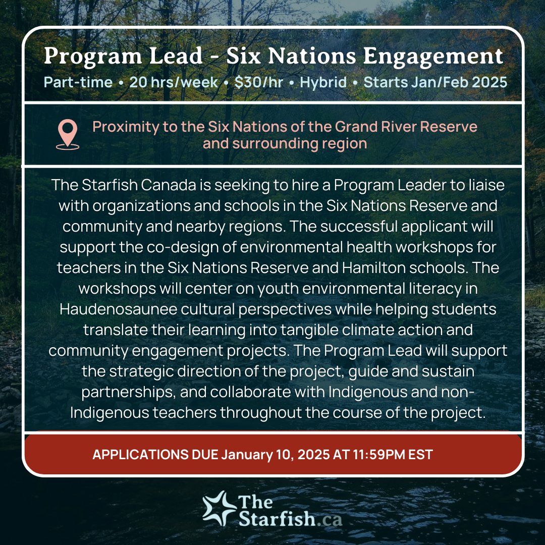 New deadline: January 10th, 2025

1️⃣ Program Lead – Six Nations Engagement
📍 Hybrid | 💸 $30/hr | ⏳ 20 hrs/week | 🗓️ 3 years
2️⃣ Videographer
🎥 Capture the creation of Indigenous-led environmental curriculum | 💸 $15k project-based

🔗 Apply now: thestarfish.ca/join-the-starf…