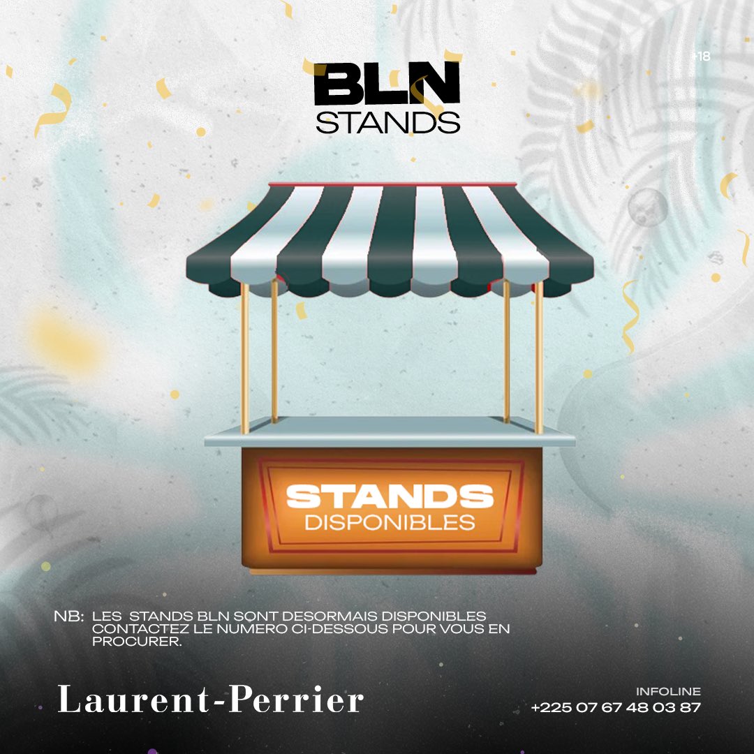 Des stands sont disponibles. Écrivez au +2250767480387 pour les réservations !