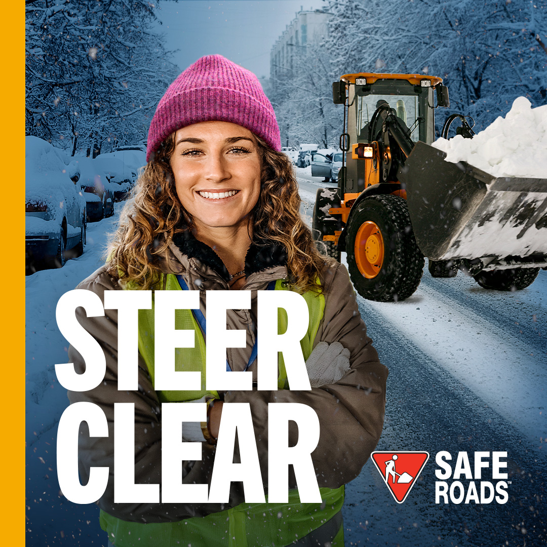 Plow operators are working to get the snow cleared. Let’s give them the space to do their jobs safely. #SAFERoads #SteerClear