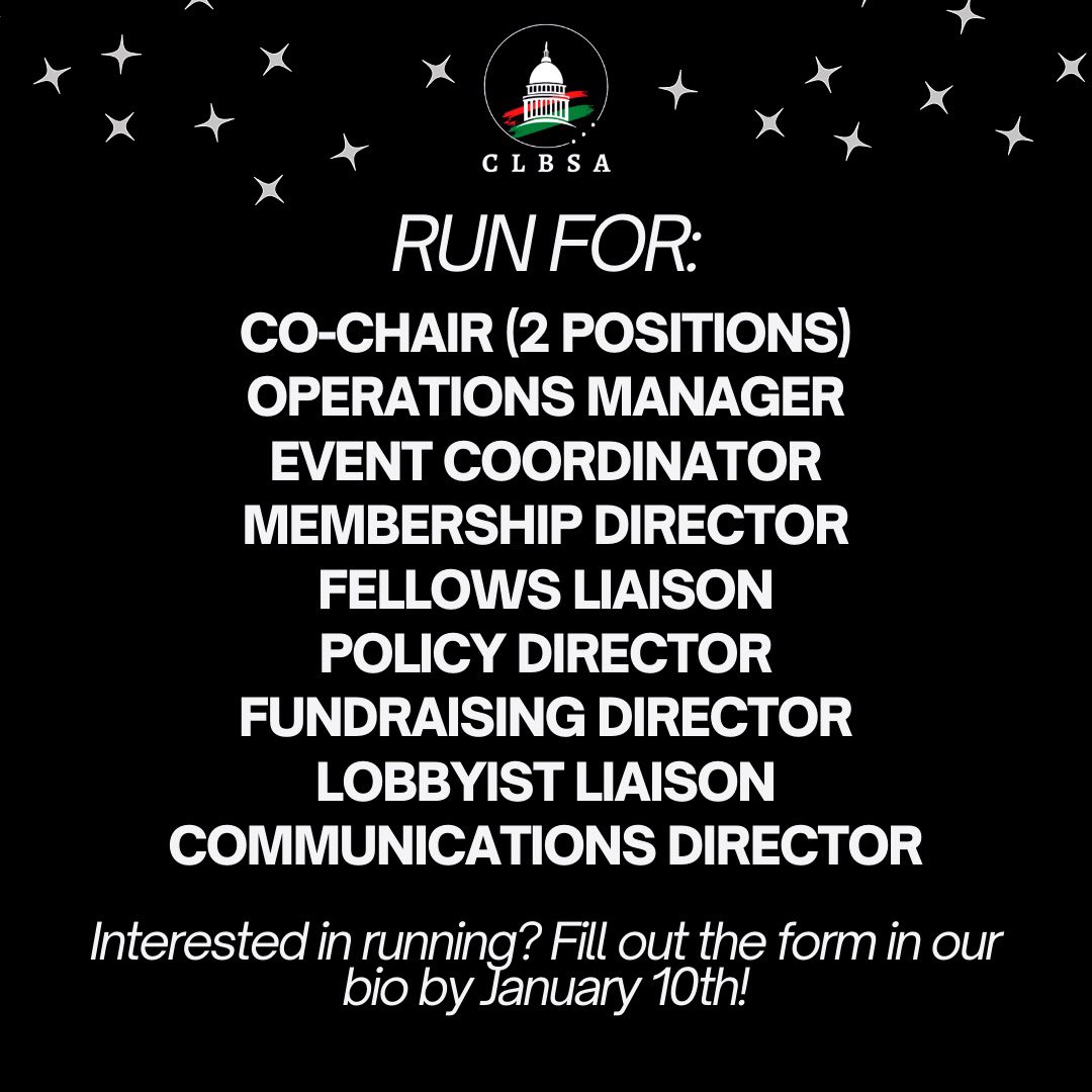 CLBSA E-Board positions are now open! Fill out the form in our bio by Jan. 10th to run. 

Elections will be held January 17th (location and time TBA) — candidates and voters must be current members of CLBSA. Have questions? Send us an email!