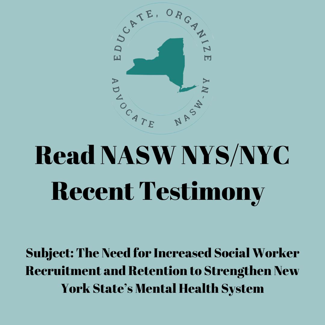 Read the latest written testimony presented by NASW NYS/NYC to the Office of Mental Health on 12/18/24.: loom.ly/qSBYtuE

Subject: The Need for Increased Social Worker Recruitment and Retention to Strengthen New York State’s Mental Health System