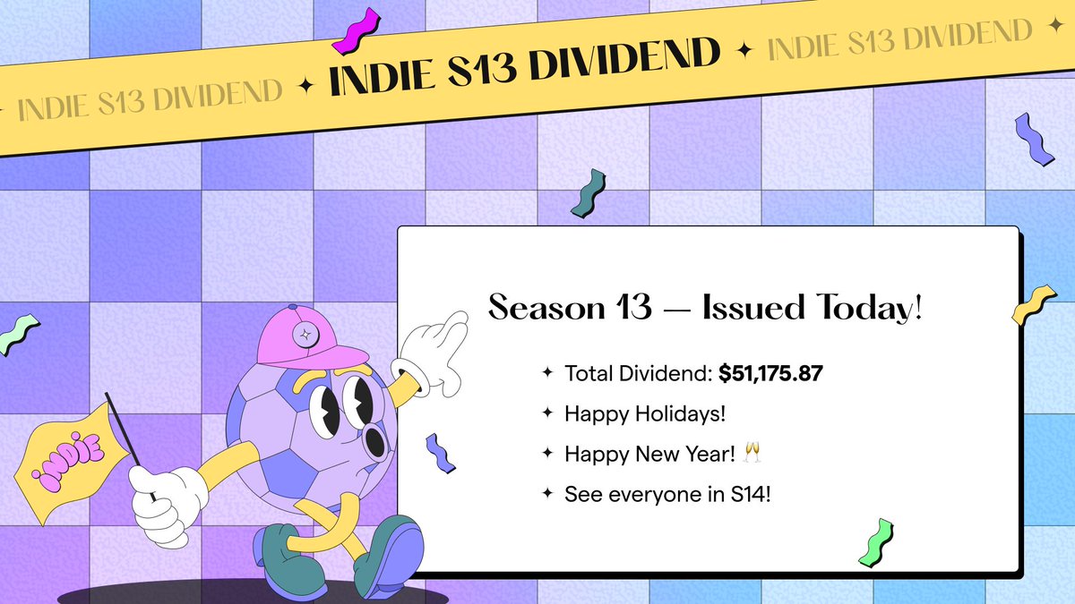 S13 Dividend Claim is LIVE!

2024 was a magical year 🪄🗓️

We loved helping Indies launch their projects, working with such fantastic teams to design and develop their dreams, and spending quality interwebz time together.

With the launch of Home Office, Stella, and Indie Party