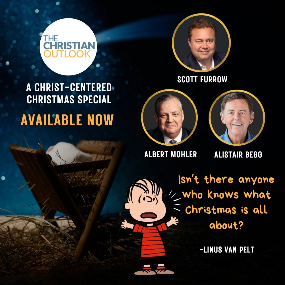 The Christian Outlook (@tcoutlook) on Twitter photo Don't miss the Christmas edition of the Christian Outlook!
Listen Now ⬇️
🔈Apple: bit.ly/3ZFaQPS
🔈Spotify: bit.ly/41RCcVs
<a href="/raypritchard/">Ray Pritchard</a>
<a href="/dwatson129/">Dave Watson</a>
<a href="/RadioNightLIVE/">RadioNightLIVE w/ kevin mccullough</a>
<a href="/AlistairBegg/">Alistair Begg</a>
<a href="/TheRideHomeJK/">The Ride Home with John and Kathy</a>
<a href="/JerryLeeBowyer/">Jerry Bowyer</a>
<a href="/GallagherShow/">Mike Gallagher Show</a> Don't miss the Christmas edition of the Christian Outlook!
Listen Now ⬇️
🔈Apple: bit.ly/3ZFaQPS
🔈Spotify: bit.ly/41RCcVs
<a href="/raypritchard/">Ray Pritchard</a>
<a href="/dwatson129/">Dave Watson</a>
<a href="/RadioNightLIVE/">RadioNightLIVE w/ kevin mccullough</a>
<a href="/AlistairBegg/">Alistair Begg</a>
<a href="/TheRideHomeJK/">The Ride Home with John and Kathy</a>
<a href="/JerryLeeBowyer/">Jerry Bowyer</a>
<a href="/GallagherShow/">Mike Gallagher Show</a>