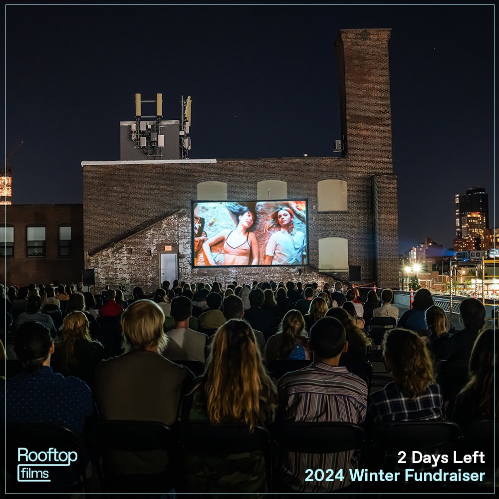 Only 2 days left to support Rooftop during our Winter Fundraiser and secure...

🎟 Two free tix to Opening Night 2025
✨ Exclusive rewards like year-long memberships to other iconic NYC institutions, indie cinema merch, 1-on-1 industry consults &amp; more

📍 rooftopfilms.com/support