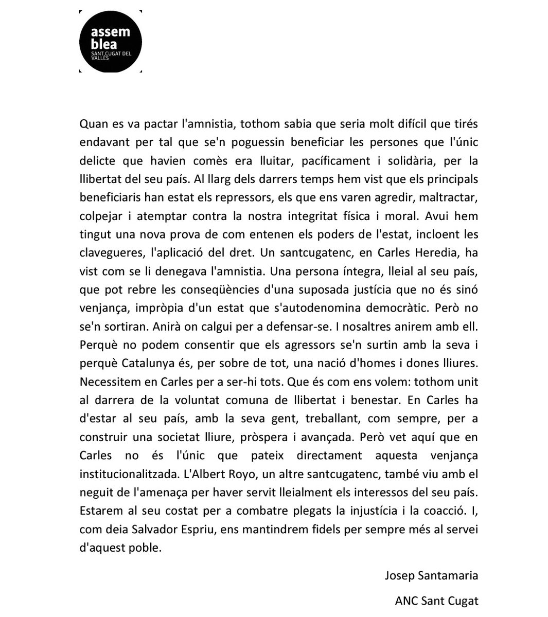 Avui hem sabut que han negat l'amnistia a <a href="/CarlesHeredia/">Carles Heredia</a> i també està pendent de sentència Albert Royo.

Aquests dos santcugatencs pateixen la repressió i la injustícia. 
Llegeix la nota de denúncia i suport als nostres companys👇👇👇