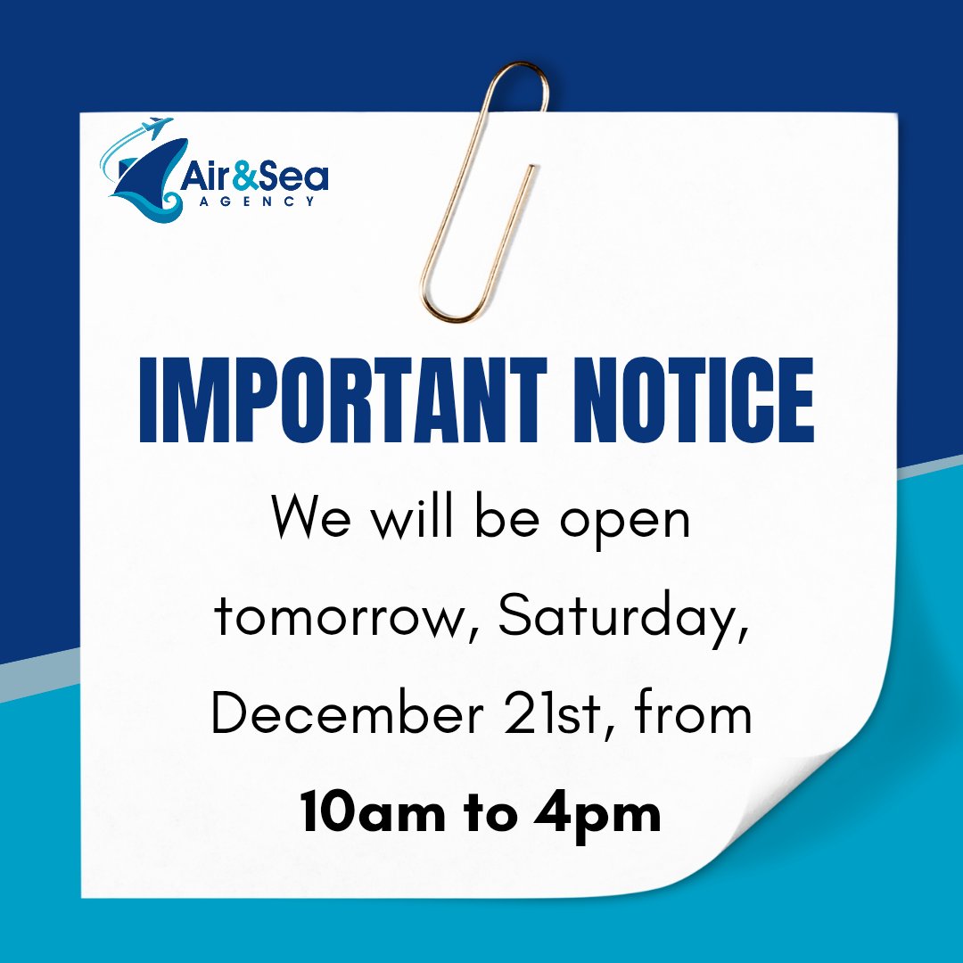 𝗜𝗠𝗣𝗢𝗥𝗧𝗔𝗡𝗧 𝗡𝗢𝗧𝗜𝗖𝗘
 
We will be open tomorrow, Saturday, December 21st, from 10 AM to 4 PM.

#turksandcaicos #airandseaagency #importantntnotice