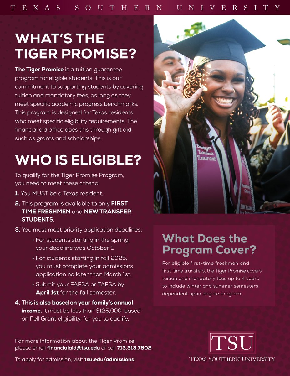 🚨 ATTENTION🚨

The Tiger Promise is HERE! 🐯🎓

We’re proud to announce the launch of the Tiger Promise — a tuition scholarship program designed to support Texas residents that are first time freshmen or new transfer students!

Find more details @ tsu.edu/tigerpromise