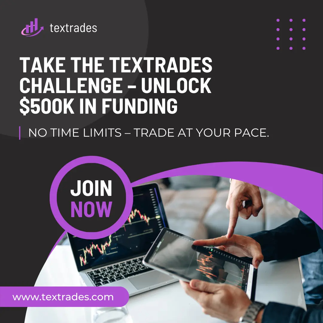 Become a $50K Funded Trader!
✔️ Start trading with up to $50,000 in funding.
✔️ Achieve simple, realistic profit targets.
✔️ Earn up to 90% profit splits with Textrades.
✔️ Get started today—no hidden rules, just trading freedom! 
Join now 👉 textrades.com