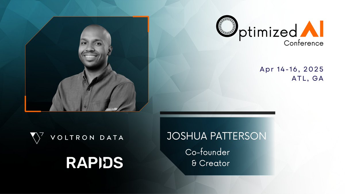 oaiconference's tweet image. Excited to have keynote speaker Joshua Patterson from Voltron Data joining us at #OptimizedAI Conference in 2025. 📣

Don’t miss out on Josh and other key speakers we&apos;re bringing to OAI 2025!

Register Today: oaiconference.com/event-details/…

#AI #OAI
@datametrician