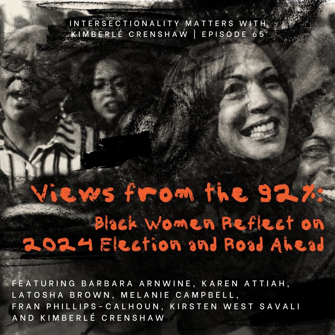 Intersectionality Matters with Kimberlé Crenshaw (@imkc_podcast) on Twitter photo On our latest episode, out now, host <a href="/sandylocks/">Kimberlé Crenshaw</a> is joined by Black women activists, advocates and analysts to unpack the #election results and talk about the strategy for the road ahead. Tune in here: pod.link/1441348908 On our latest episode, out now, host <a href="/sandylocks/">Kimberlé Crenshaw</a> is joined by Black women activists, advocates and analysts to unpack the #election results and talk about the strategy for the road ahead. Tune in here: pod.link/1441348908