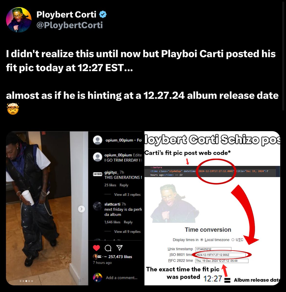 unseenopium's tweet photo. Fans have pointed out that Carti’s previous fit pic was posted at 12:27 EST, and in the recent fit pic, the time on his WATCH IS 12:27. Could this possibly be hinting at the album release date or are we going crazy? 🤔 https://t.co/HZxq01bvtT