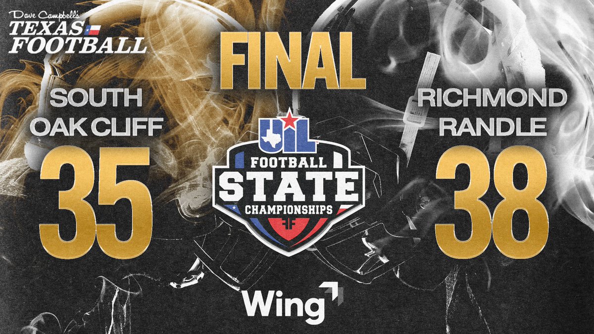dctf's tweet photo. Final:
Richmond Randle 38
South Oak Cliff 35
#Txhsfb #UILState #Dctf @Wing https://t.co/WcqUywqU0c