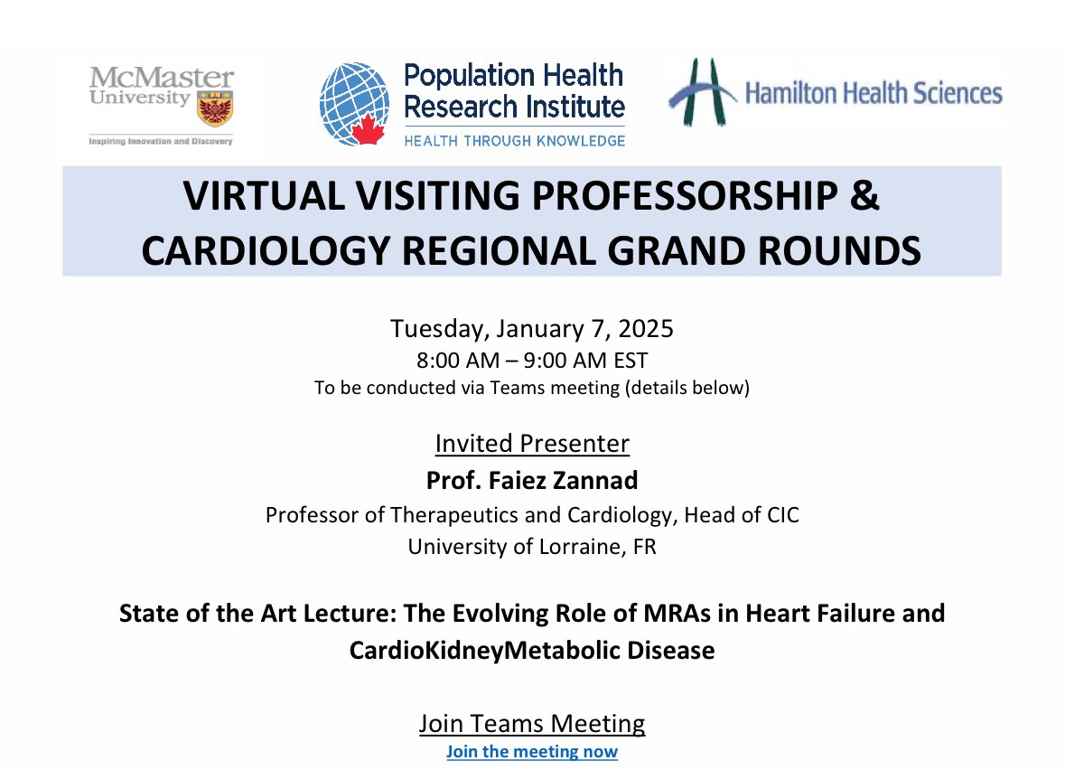 💥Incredibly honoured to welcome Professor Zannad to #McMaster to present a State of the Art lecture on the Evolving Role of #MRAs in #HF &amp; #CKM Disease💥

A master clinical trialist, he has led evidence generation in this area for decades

🗓️ Jan 7th 2025
8 am EST

Via Teams