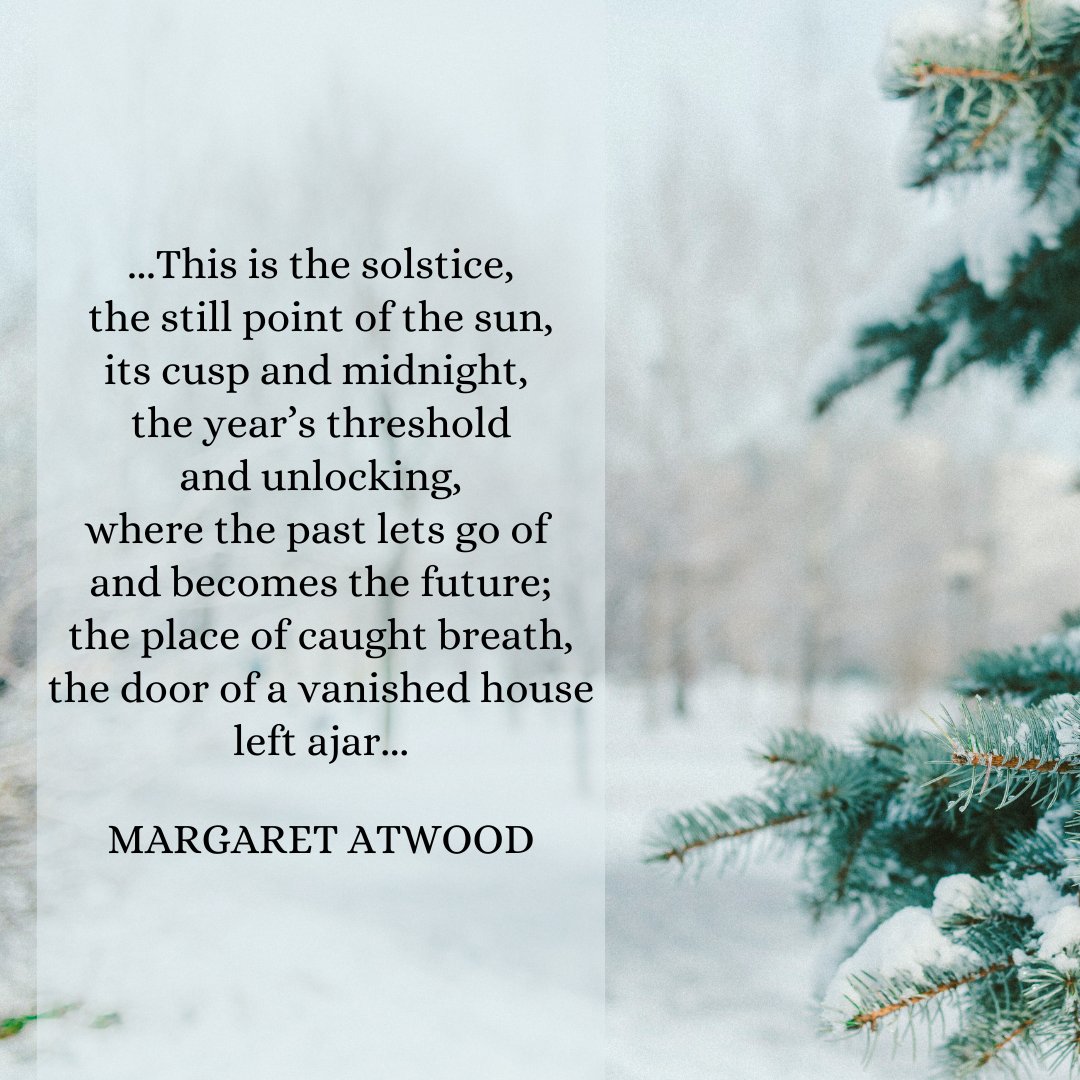 adrianaallegri's tweet image. My favorite quote about winter solstice from the amazing Margaret Atwood.

Tomorrow will be the shortest day if the year, then we can welcome the return of the light.

#wintersolstice
