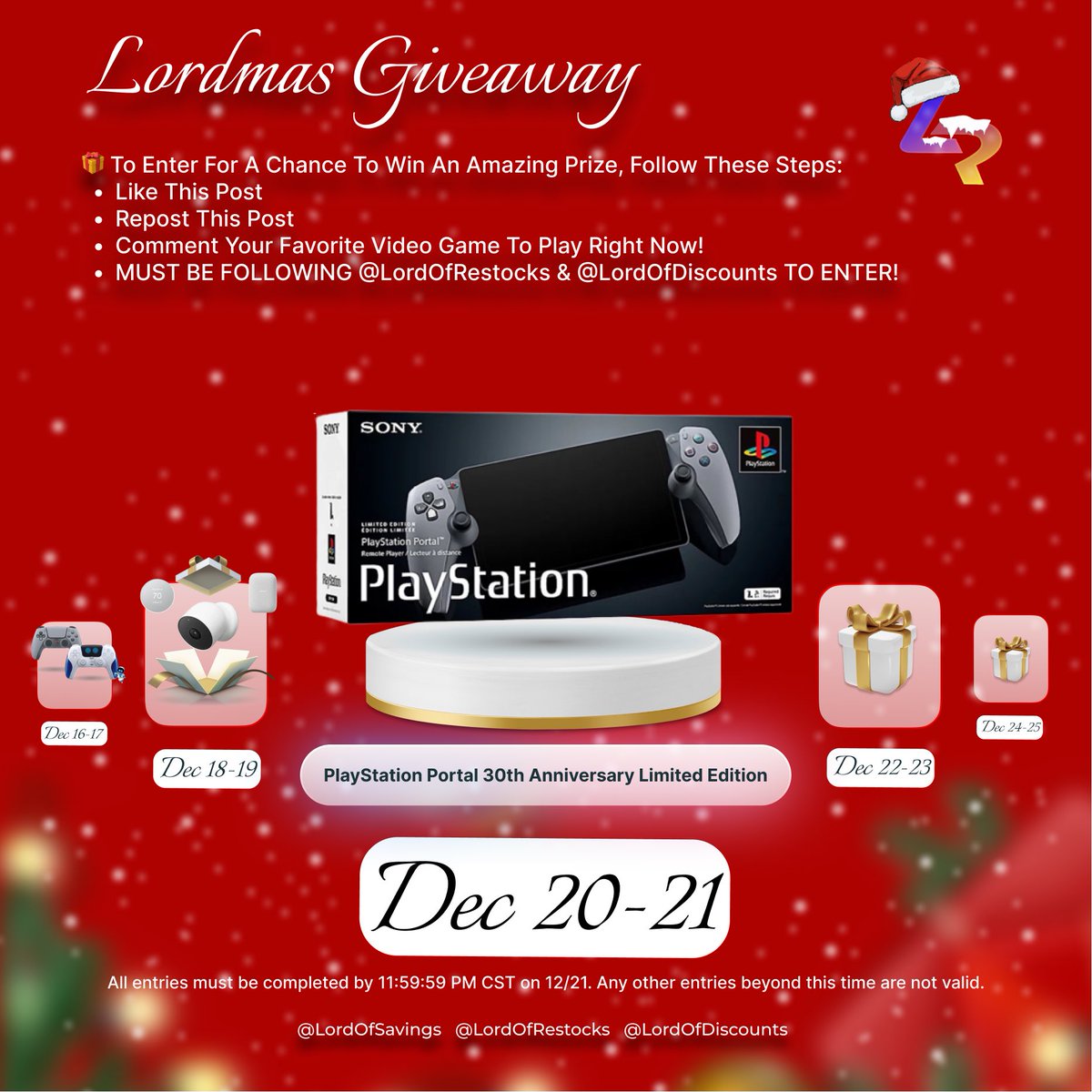 🎅 On The Fourteenth Day Of Lordmas, <a href="/LordOfRestocks/">Lord Of Restocks • Hard To Find Items & Tech Deals</a> Gave Away…

🤝 1x PlayStation Portal 30th Anniversary L.E.

✍️ Rules -

❤️ Like This Post
♻️ Repost This Post
🎮 Comment Your Favorite Video Game To Play Right Now!!
🙌 MUST BE FOLLOWING <a href="/LordOfRestocks/">Lord Of Restocks • Hard To Find Items & Tech Deals</a> &amp; <a href="/LordOfDiscounts/">Lord Of Discounts • Lightning Deals & Promotions</a>
