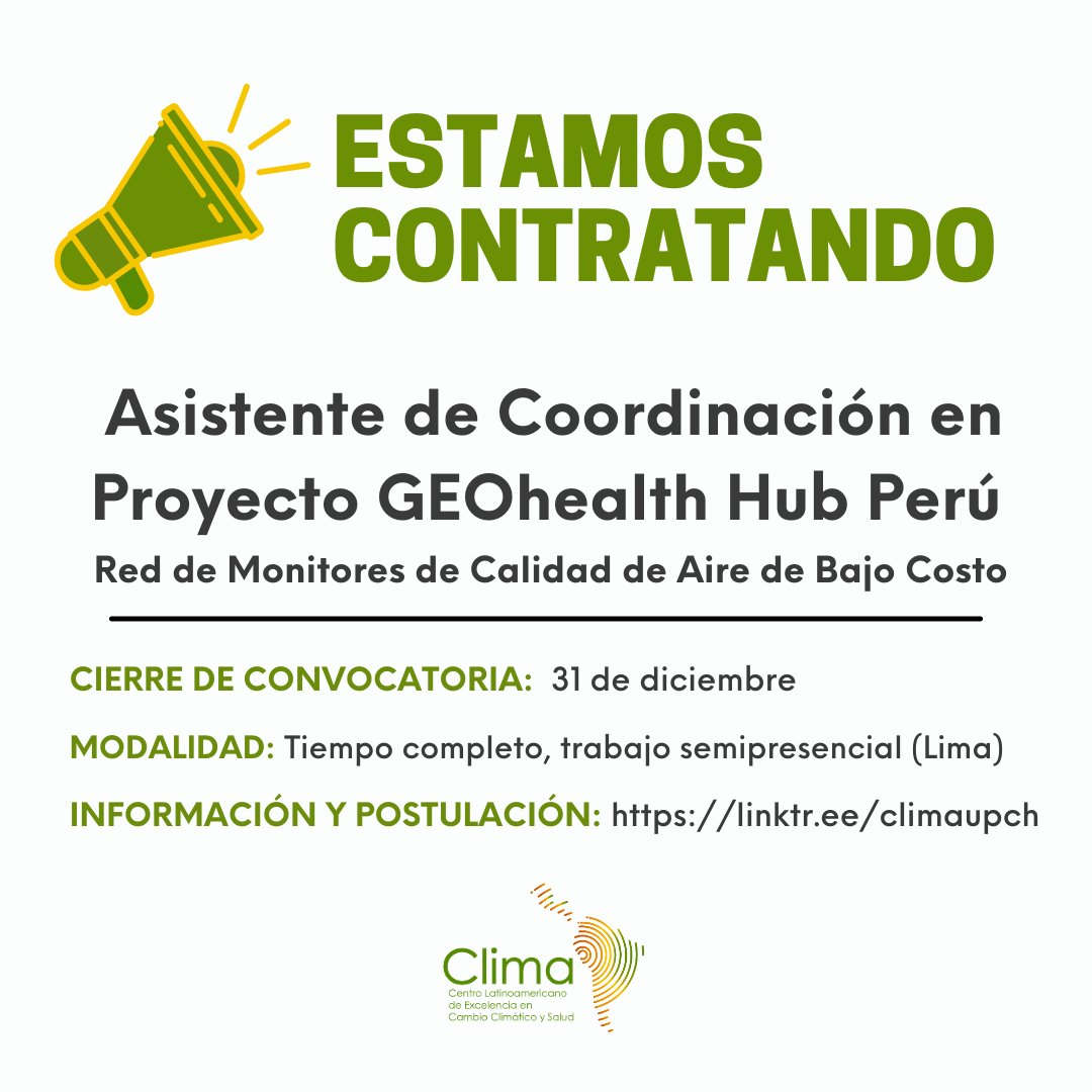 📢 ¡Estamos contratando! 📢

Únete al equipo del proyecto Regional GEOhealth Hub Perú 🇵🇪. Estamos buscando un(a) Asistente de Coordinación para apoyar en nuestra red de monitores de calidad del aire.
 
🔗 Más información: linktr.ee/climaupch