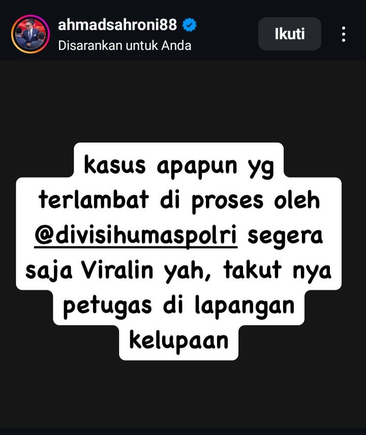 DS_yantie's tweet photo. Pak Sahroni aja sampai pesan begini, 
Berarti emang tidak beres dengan kinerja pihak kepolisian 😩 https://t.co/C2PqcstMun